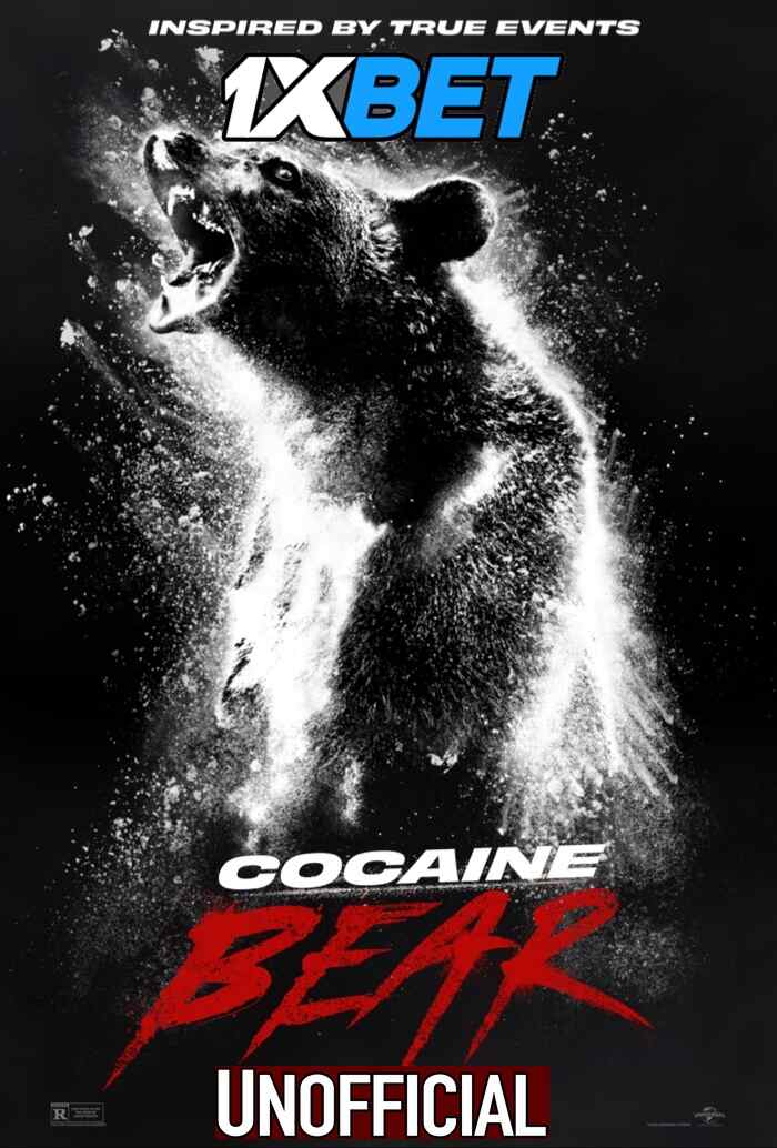 Cocaine Bear (2023) Hindi Dubbed (Unofficial) CAMRip 720p & 480p [Watch Online] – 1XBET