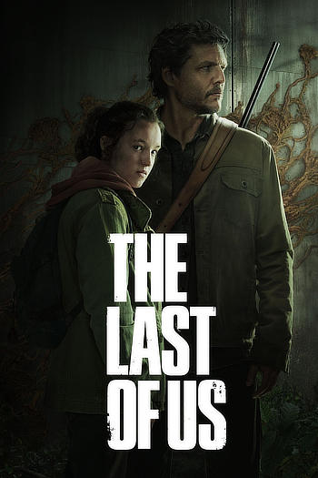 The Last of Us (Season 1) WEB-DL [Hindi (ORG 2.0) & English] 1080p 720p 480p Dual Audio [x264/10Bit-HEVC] | ALL Episodes [HBO MAX]