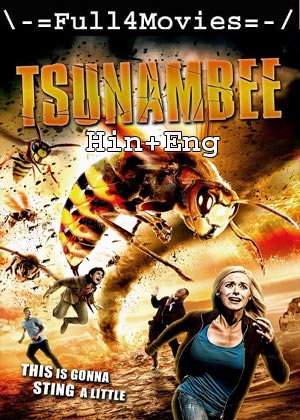 Tsunambee (2015) 720p | 480p BluRay Dual Audio [Hindi(DD2.0) + English]