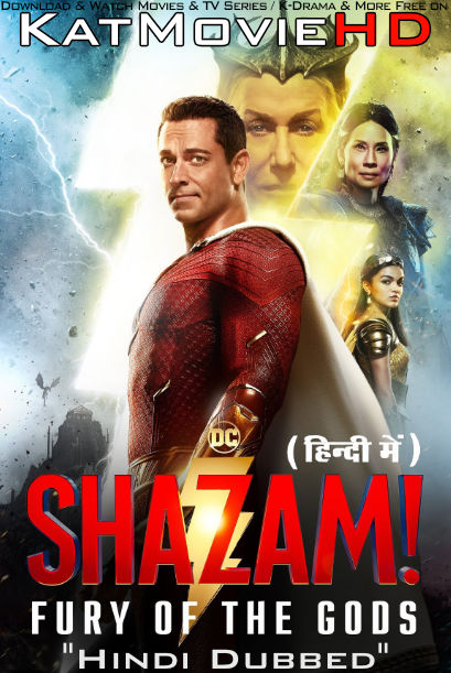 Shazam! Fury of the Gods (2023) Hindi Dubbed (ORG DD5.1) + English [Dual Audio] [WEB-DL 2160p 1080p 720p 480p HD] Full Movie