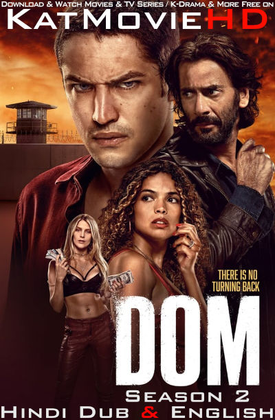 DOM (Season 2) Hindi Dubbed (DD 5.1) [Dual Audio] || WEB-DL 1080p 720p 480p HD [2023 Amazon Prime Series] Episode 7-8 Added!