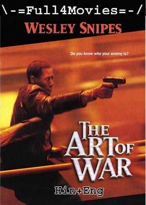 The Art of War (2000) 720p | 480p BluRay Dual Audio [Hindi(DD2.0) + English]