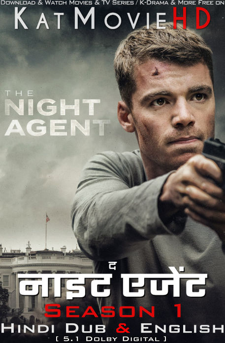The Night Agent (Season 1) Hindi Dubbed (DD 5.1) [Dual Audio] All Episodes | WEB-DL 1080p 720p 480p HD [2023 Netflix Series]
