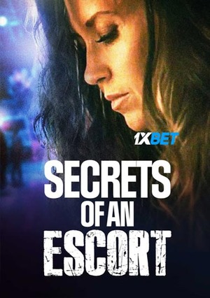 Secrets of an Escort (2021) 720p WEB-HD (MULTI AUDIO) [Telugu]