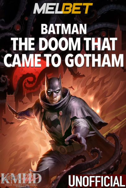 Watch Batman: The Doom That Came to Gotham (2023) Hindi Dubbed (Unofficial) WEBRip 720p & 480p Online Stream – MELBET