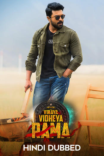 Download Vinaya Vidheya Rama 2019 Hindi Dubbed HDRip Full Movie