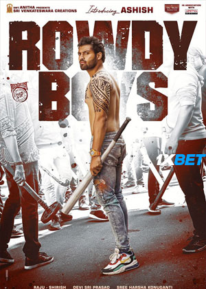 Rowdy Boys (2022) WEB-DL Hindi (HQ-Dub) 1080p 720p & 480p [x264/HEVC] | Full Movie