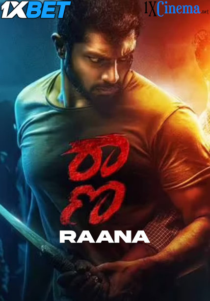Raana (2022) Hindi Dubbed (HQ) WEBRip 1080p 720p 480p [Watch Online & Free Download] 1XBET