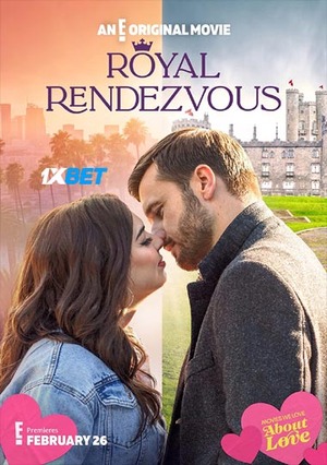 Royal Rendezvous (2023) 720p WEB-HD [Hindi (Voice Over) + English]