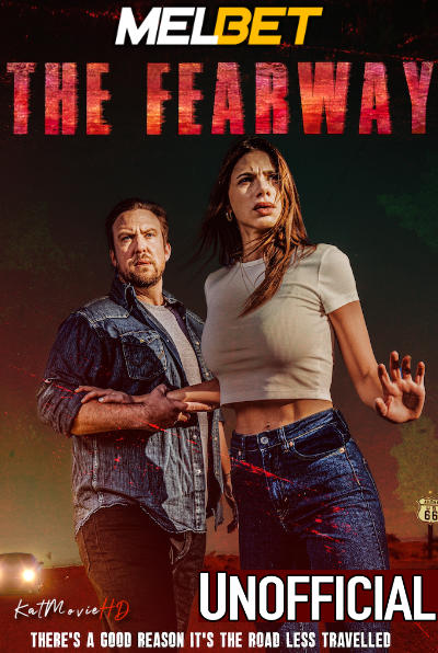 Watch The Fearway (2023) Full Movie [In English] With Hindi Subtitles  WEBRip 720p Online Stream – MELBET