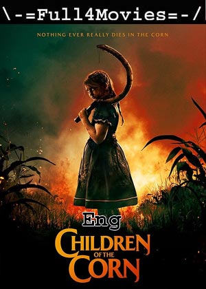 Children of the Corn (2023) 1080p | 720p | 480p WEB-HDRip [English (DD2.0)]