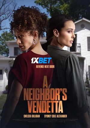 A Neighbors Vendetta (2023) 720p WEB-HD (MULTI AUDIO) [Bengali (Voice Over) + English]