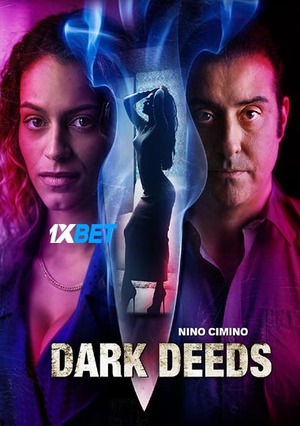 Dark Deeds (2022) 720p WEB-HD (MULTI AUDIO) [Tamil (Voice Over) + English]