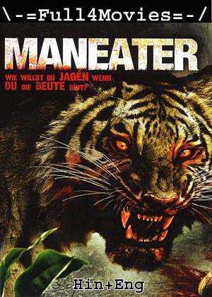 Maneater (2007) 720p | 480p WEB-HDRip Dual Audio [Hindi(DD2.0) + English]