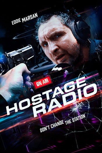 Hostage Radio 2019 Hindi Dual Audio BRRip Full Movie Download