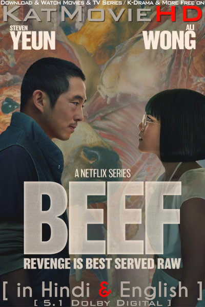 Beef (Season 1) Hindi Dubbed (DD 5.1) [Dual Audio] All Episodes | WEB-DL 1080p 720p 480p HD [2023 Netflix Series]