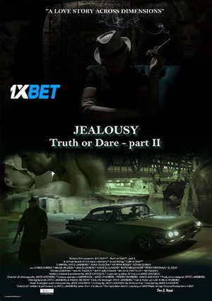 Jealousy Truth or Dare part II (2021) 720p WEB-HD [Hindi (Voice Over) + English]