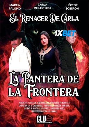 The Panther of the Border ( La Pantera de la Frontera) (2022) 720p WEB-HD [Hindi (Voice Over) + English]