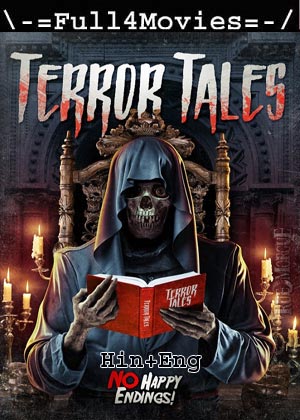 Terror Tales (2016) 720p | 480p WEB-HDRip Dual Audio [Hindi (DD2.0) + English]