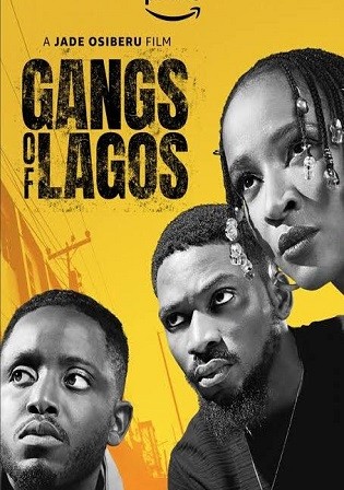 Gangs of Lagos 2023 English Movie Download HD Bolly4u