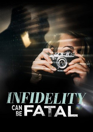 Infidelity Can Be Fatal 2023 English Movie Download HD Bolly4u