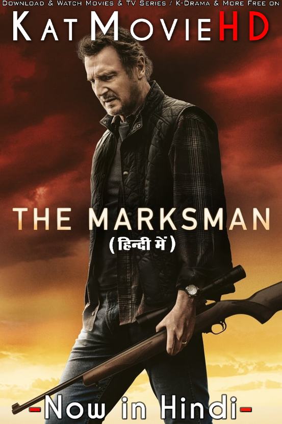 The Marksman (2021) Hindi Dubbed (DD 5.1) & English [Dual Audio] BluRay 1080p 720p 480p [Full Movie]