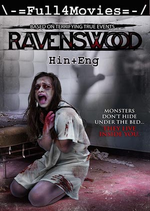 Ravenswood (2017) 720p | 480p WEB-HDRip Dual Audio [Hindi (DD2.0) + English]