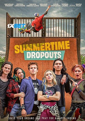 Summertime Dropouts (2021) 720p WEB-HDRip (MULTI AUDIO) [Hindi (Voice Over) + English]