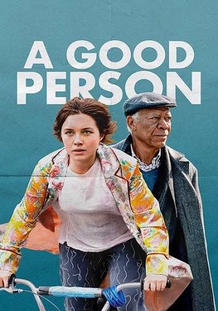 A Good Person 2023 WEB-DL English Full Movie Download 720p 480p
