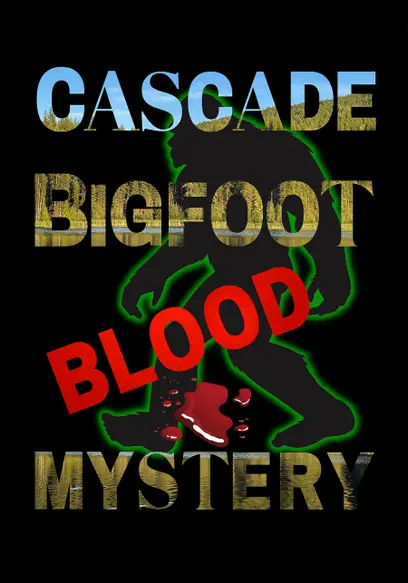 Download Cascade Bigfoot Blood Mystery (2022) Quality 720p & 480p Dual Audio [Hindi Dubbed] Cascade Bigfoot Blood Mystery Full Movie On KatMovieHD