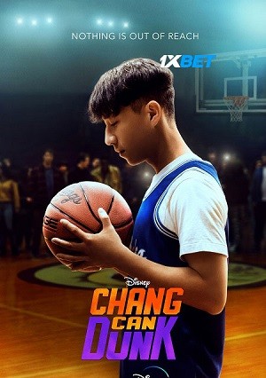 Chang Can Dunk (2023) 720p WEB-HD  [Hindi (Voice Over) + (MULTI AUDIO)]