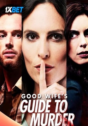 Good Wifes Guide To Murder (2023) 720p WEB-HD (MULTI AUDIO) [Telugu (Voice Over) + English]