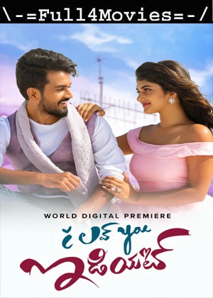 I Love You Idiot (2023) 1080p | 720p | 480p WEB-HDRip [Telugu (DDP5.1)]