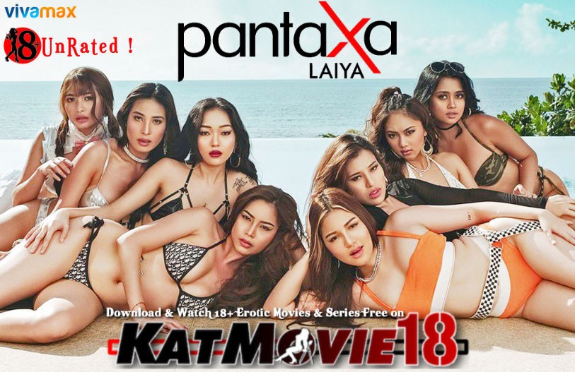 Watch Pantaxa Laiya (Season 1 All Episodes) WEBRip 1080p 720p 480p HD With English Subtitles | VIVAMAX Reality Show Free Download KatMovie18.com