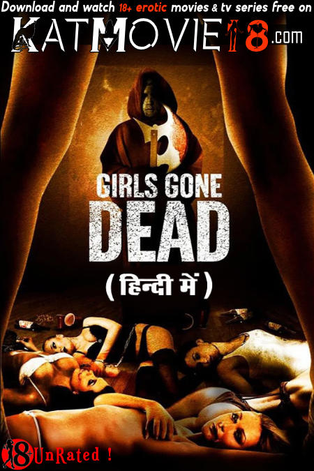 [18+] Girls Gone Dead (2012 Movie) Hindi Dubbed (ORG)  [Dual Audio] BluRay 1080p 720p 480p [HD]