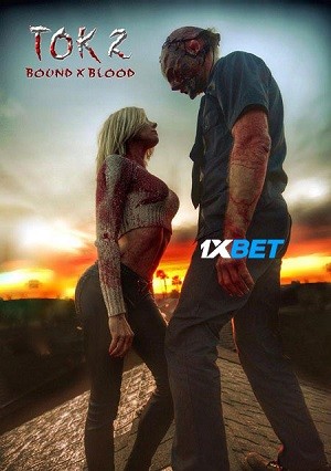 Bound X Blood: The Orphan Killer 2 (2019) 720p WEB-HD [Hindi (Voice Over) + English]