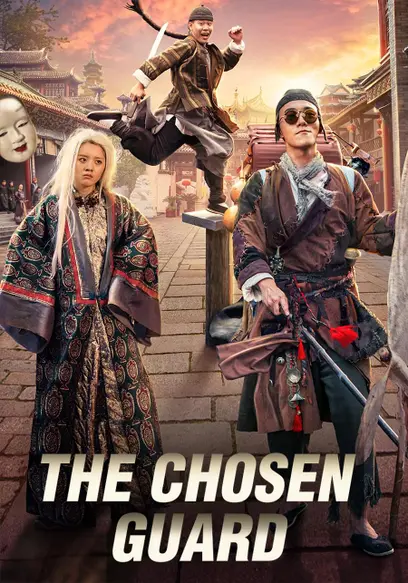 The Chosen Guard (2021) Hindi Dubbed (ORG) & Chinese [Dual Audio] WEB-DL 1080p 720p 480p HD [Full Movie]