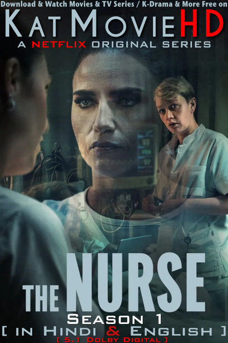 The Nurse (Season 1) Hindi Dubbed (ORG) [Dual Audio] All Episodes | WEB-DL 1080p 720p 480p HD [2023 Netflix Series]