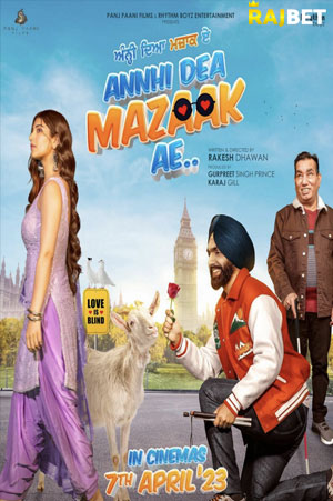 Annhi Dea Mazaak Ae (2023) Punjabi HDCAM 720p & 480p x264 | Full Movie
