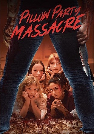 Pillow Party Massacre 2023 WEB-DL English Full Movie Download 720p 480p