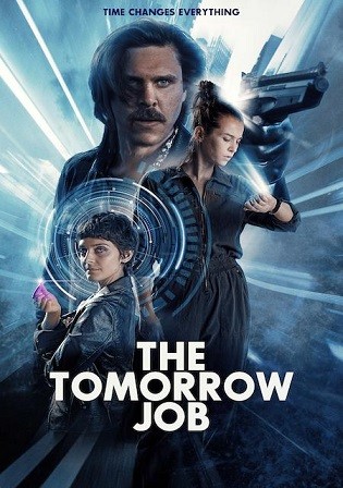 The Tomorrow Job 2023 WEB-DL English Full Movie Download 720p 480p