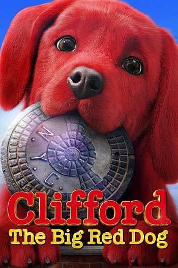 Clifford the Big Red Dog 2023 Hindi Dual Audio Web-DL Full Movie Download