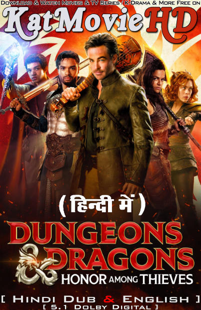 Dungeons & Dragons: Honor Among Thieves (2023) Hindi Dubbed (ORG) & English [Dual Audio] WEB-DL 4K-2160p / 1080p 720p 480p HD [Full Movie]