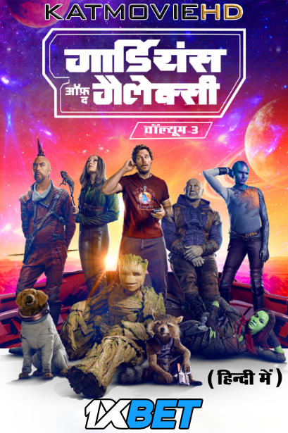 Guardians of the Galaxy Vol. 3 (2023) Hindi Dubbed HDCAM 1080p 720p 480p [Watch Online & Download] 1XBET