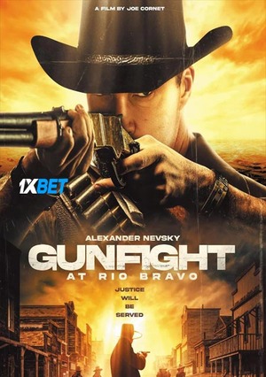 Gunfight at Rio Bravo (2023) 720p WEBRip [Hindi (Voice Over) +  (MULTI AUDIO)]