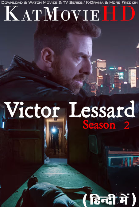 Victor Lessard (Season 2) Hindi Dubbed (ORG) [Dual Audio] All Episodes | WEBRip 1080p 720p 480p HD [ TV Series]