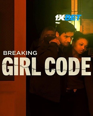 Breaking Girl Code (2023) 720p WEB-HD [Bengali (Voice Over) ]