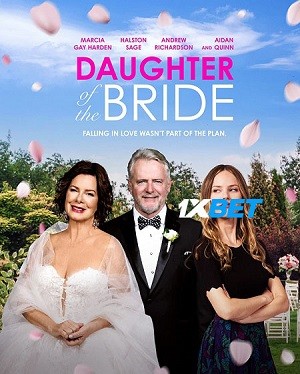 Daughter of the Bride (2023) 720p WEB-HD (MULTI AUDIO) [Bengali (Voice Over) ]