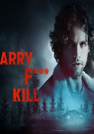 Marry Fuck Kill 2023 WEB-DL English Full Movie Download 720p 480p
