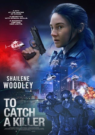 To Catch A Killer 2023 English Movie Download HD Bolly4u